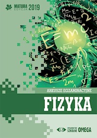 Fizyka Matura 2019 Arkusze egzaminacyjne -  - książka