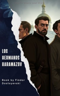 Los hermanos Karamázov - Fiódor Dostoyevski - ebook
