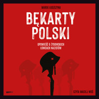 Bękarty Polski - Marek Łuszczyna - audiobook + książka
