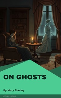 On Ghosts - Mary Shelley - ebook
