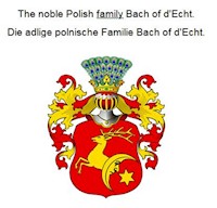 The noble Polish family Bach of d'Echt. Die adlige polnische Familie Bach of d'Echt. - Werner Zurek - ebook