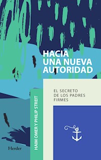 Hacia una nueva autoridad - Haim Omer - ebook