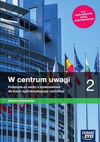 W centrum uwagi 2 Wiedza o społeczeństwie Podręcznik Zakres podstawowy - Lucyna Czechowska, Janicki Arkadiusz - książka