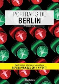 Portraits de Berlin - Anastasia Lévy - ebook