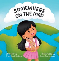 Somewhere on the Map - Iram Shad Mukhtar Mukhtar - ebook