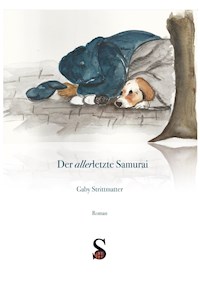 Der allerletzte Samurai - Gaby Strittmatter - ebook
