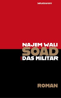 Soad und das Militär - Najem Wali - ebook
