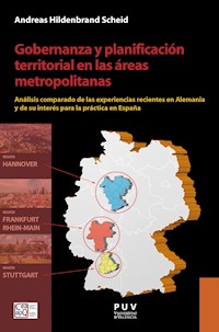 Gobernanza y planificación territorial en las áreas metropolitanas - Andreas Hildenbrand Scheid - ebook