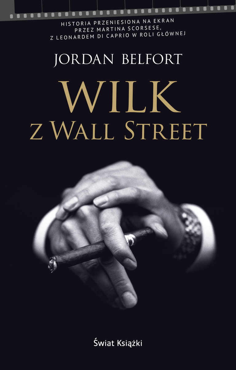 Wilk z Wall Street - Jordan Belfort - książka