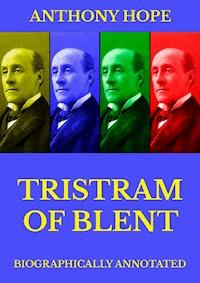 Tristram of Blent - Anthony Hope - ebook