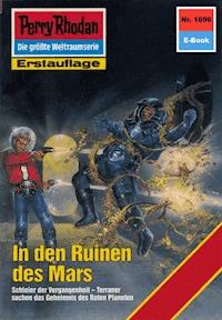 Perry Rhodan 1696: In den Ruinen des Mars - Peter Terrid - ebook