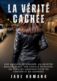 La Vérité Cachée - Jade Romano - ebook
