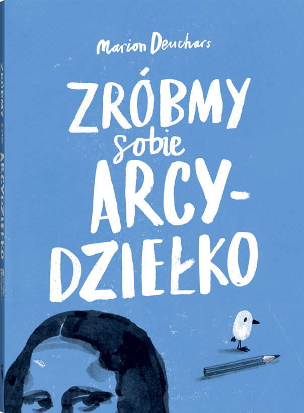 Zróbmy sobie arcydziełko - Marion Deuchars - książka