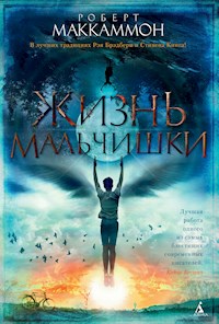 Жизнь мальчишки - Роберт Маккаммон - ebook