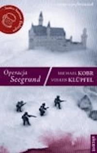 Operacja Seegrund - Volker Klüpfel - ebook