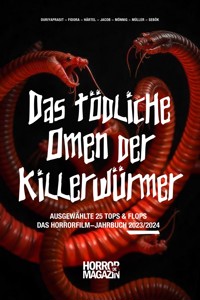Das tödliche Omen der Killerwürmer - Janko Sebök - ebook