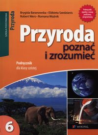 Przyroda Poznać i zrozumieć 6 Podręcznik - Dudek Edward, Szedzianis Elżbieta, Wers Robert - książka