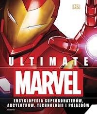 Ultimate Marvel Encyklopedia superbohaterów - Bray Adam, Cink Lorraine, Scott Melanie, Wiacek Stephen - książka