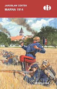 Marna 1914 - Jarosław Centek - ebook + książka