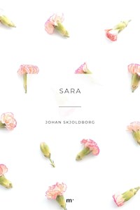 Sara - Johan Skjoldborg - ebook