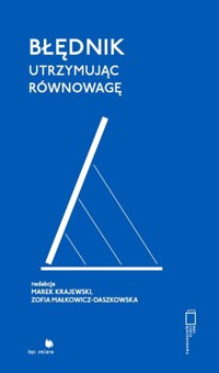 Błędnik. Utrzymując równowagę - zbiorowa praca - książka