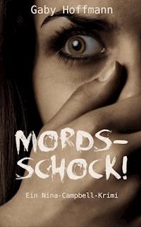 Mordsschock! - Gaby Hoffmann - ebook