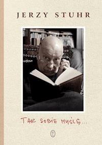 Tak sobie myślę - Jerzy Stuhr - ebook + audiobook