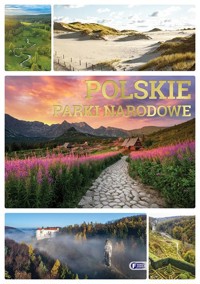 Polskie parki narodowe - zbiorowa praca - książka
