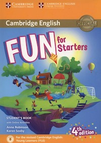 Fun for Starters Student's Book + Online Activities - Robinson Anne, Saxby Karen - książka