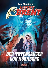 Larry Brent Classic 071: Der Totensauger von Nürnberg - Dan Shocker - ebook