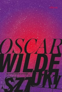 Sztuki - Oscar Wilde - ebook + książka