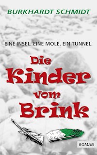 Die Kinder vom Brink - Burkhardt Schmidt - ebook