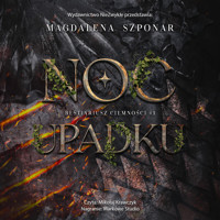Noc Upadku - Magdalena Szponar - ebook + audiobook + książka