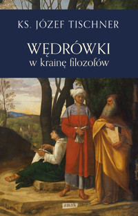 Wędrówki w krainę filozofów - Józef Tischner - ebook + książka