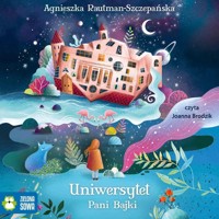 Uniwersytet Pani Bajki - Rautman-Szczepańska Agnieszka - ebook + audiobook + książka