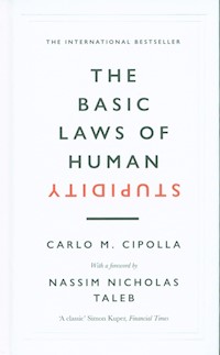 The Basic Laws of Human Stupidity - Cipolla Carlo M. - książka