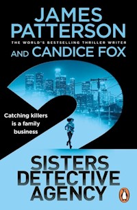 2 Sisters Detective Agency - James Patterson, Candice Fox - książka