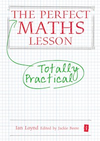 The Perfect Maths Lesson - Ian Loynd - ebook