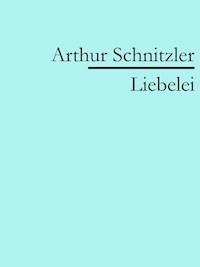 Liebelei - Arthur Schnitzler - ebook