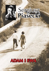 Adam i Ewa - Sergiusz Piasecki - książka