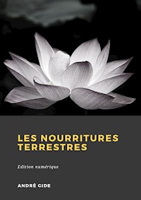 Les Nourritures terrestres - André Gide - ebook