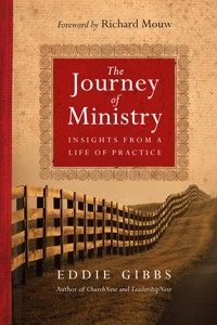 The Journey of Ministry - Eddie Gibbs - ebook