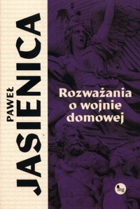 Rozważania o wojnie domowej - Paweł Jasienica - ebook + książka