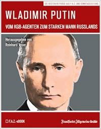Wladimir Putin - Frankfurter Allgemeine Archiv - ebook