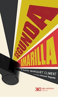 Segunda amarilla - Farid Barquet - ebook
