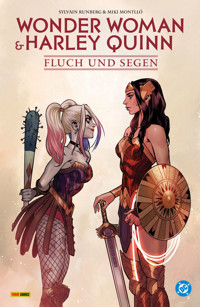 Wonder Woman & Harley Quinn: Fluch und Segen - Sylvain Runberg - ebook