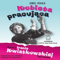 Kobieta pracująca - Gabriel Michalik - audiobook