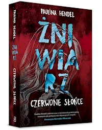 Czerwone Słońce Żniwiarz Tom 2 - Paulina Hendel - książka