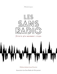 Les Sans Radio - Michel Léon - ebook