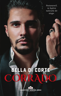 Corrado. Cykl Gangsterzy Nowego Jorku. Tom 3 - Bella Di Corte - książka